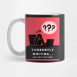 Currently Writing Do Not Disturb Mug